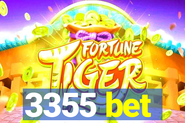 3355 bet